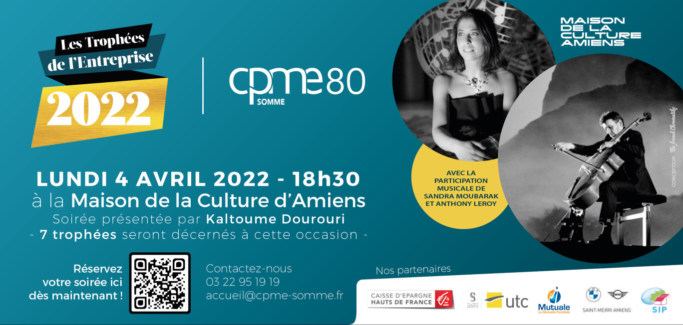  Les Trophées de l'entreprise 2022 auront lieu pour leur première édition lundi 4 avril à 18 h 30 à la Maison de la culture d'Amiens.
