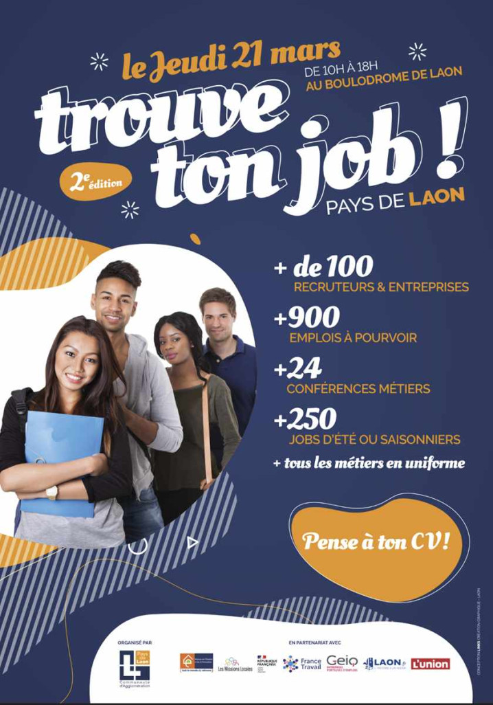 Le salon de l'emploi "Trouve ton job !", seconde édition, aura lieu jeudi 21 mars au boulodrome de Laon.